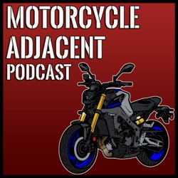 Motorcycle Adjacent Podcast