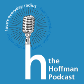 The Hoffman Podcast - Hoffman Institute Foundation