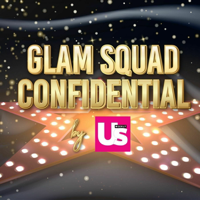 Glam Squad Confidential by Us Weekly podcast