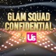 Glam Squad Confidential by Us Weekly