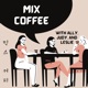 Mix Coffee 믹스 커피