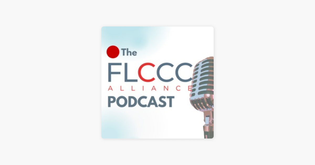 ‎FLCCC Alliance on Apple Podcasts