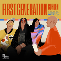 First Generation Burden podcast