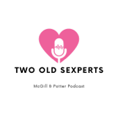 Two Old Sexperts: Talking Sexuality & Disabilities - Shawn McGill & Sharon Potter