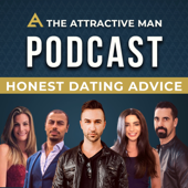 The Attractive Man Podcast - Matt Artisan