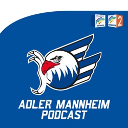 Der Adler Mannheim Eishockey-Podcast