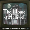 The House of Halliwell / A Charmed Rewatch Podcast - (Drew Fuller, Brian Krause, Holly Combs)