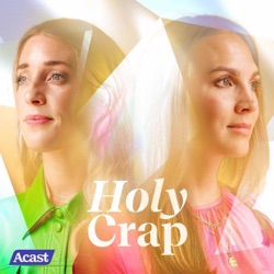Holy Crap Podcast