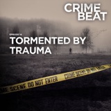 Tormented by Trauma  |14