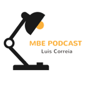 MBE Podcast - Luis Correia