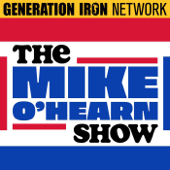 The Mike O'Hearn Show - Generation Iron