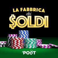La fabbrica dei soldi podcast
