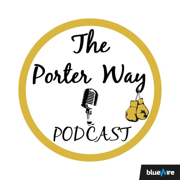 The Porter Way Podcast