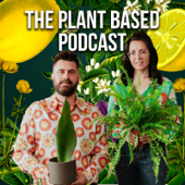 The Plant Based Podcast - Michael Perry & Ellen Mary