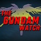 The Gundam Watch
