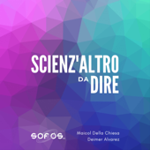 Scienz'altro da Dire - Maicol e Deimer