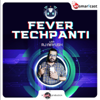 Techpanti - Fever FM - HT Smartcast