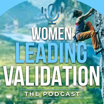 Women Leading Validation Spotlight: Denise Dajles - Quality Leadership