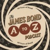 The James Bond A-Z Podcast