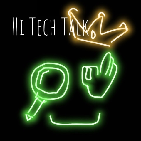 Hi Tech Talk