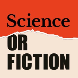 The Science or Fiction Podcast