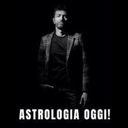 Astrologia oggi!