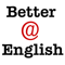 Better at English - Free English conversation lessons podcast