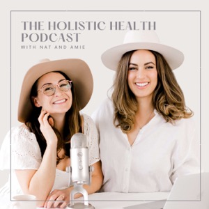 The Holistic Health Podcast