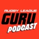 Rugby League Guru Podcast