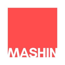 MASHIN Podcast