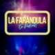 LA FARÁNDULA