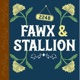 Fawx & Stallion