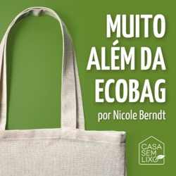 Muito Além da Ecobag