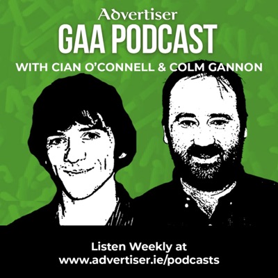 Advertiser GAA Podcast