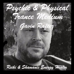 PsychicGavin Physical Trance Medium Podcasts