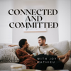 Connected And Committed - Joy and Mathieu Rossignol