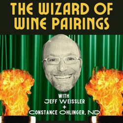 Wizard Of Wine Pairings - Episode #2 - Late Summer '22