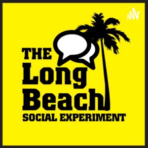 The Long Beach Social Experiment