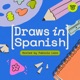 Dear [Draws in Spanish] Listeners