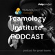 Teamology Institute PODCAST
