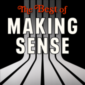 The Best of Making Sense with Sam Harris - Sam Harris