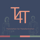 T4T translation for transformation - 『T4T』translations for transformation