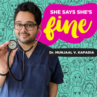 She Says She's Fine podcast