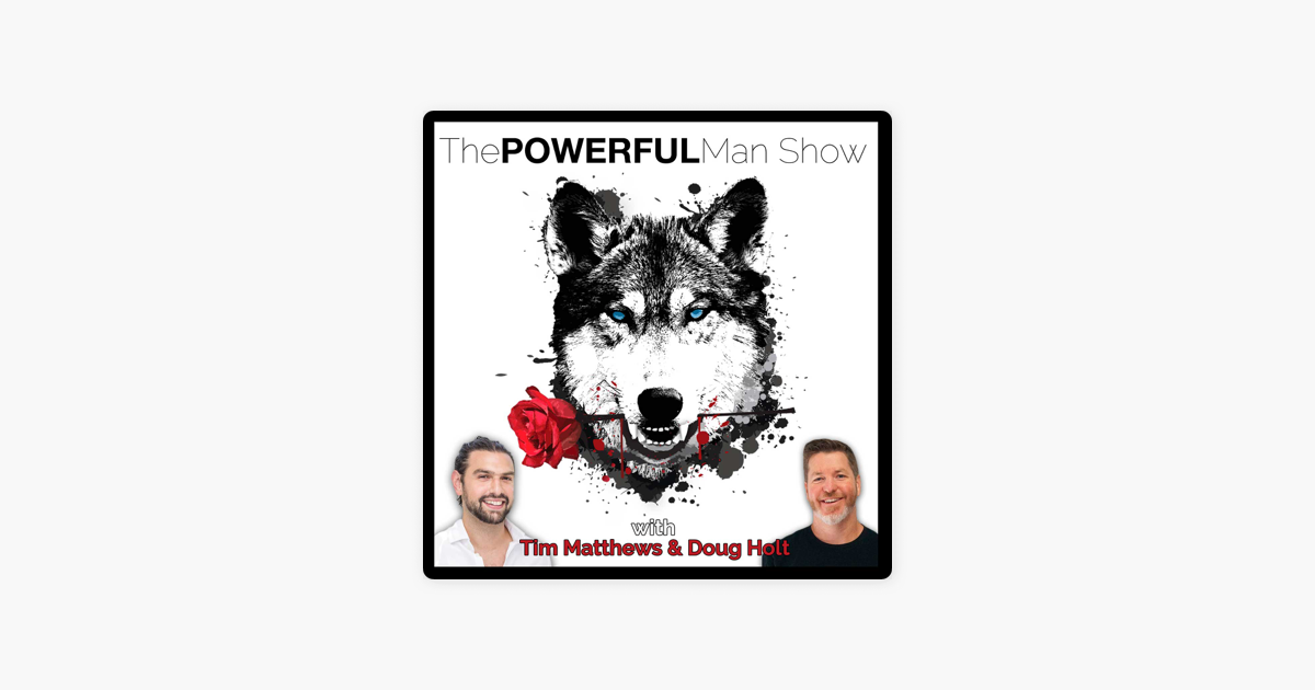 the-powerful-man-show-on-apple-podcasts