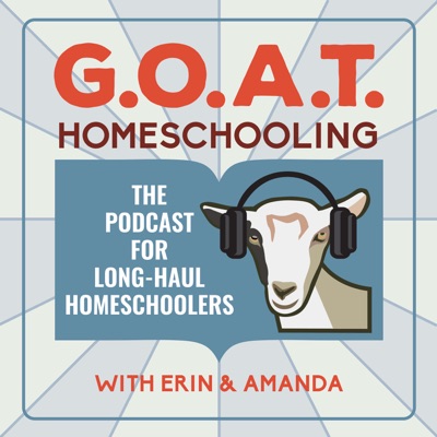GOAT #40: Intensity and Homeschool Moms