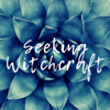 Seeking Witchcraft - Seeking Witchcraft