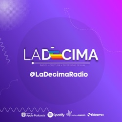 #187 - Queer Weedding 🌈 La Décima radio