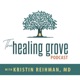 Kristin Reihman, MD: The Brain Health Round Up | The Healing Grove Podcast