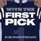 CBS Sports, NFL Draft, Mock Draft, NFL, 2023 NFL Draft, NFL Combine, Bryce Young, CJ Stroud – With the First Pick: An NFL Draft Podcast from CBS Sports