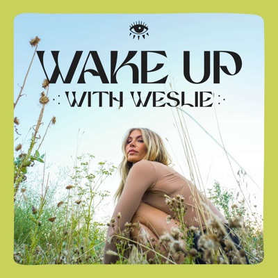 Wake Up With Weslie:Weslie Christensen